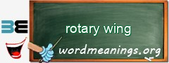WordMeaning blackboard for rotary wing
